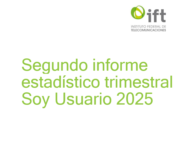 Segundo informe trimestral 2025. Clic para más información.
